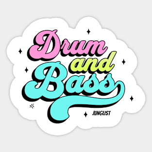 DRUM AND BASS  - Junglist Retro Font (Black/Lime/Pink) Sticker